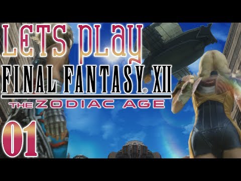 Let's Play Final Fantasy XII: The Zodiac Age, Blind [Ep 01] - The Beginning, the Kingdom of Dalmasca