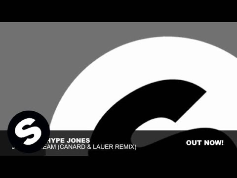 E-Play & Hype Jones - Just A Dream (Canard & Lauer Remix)