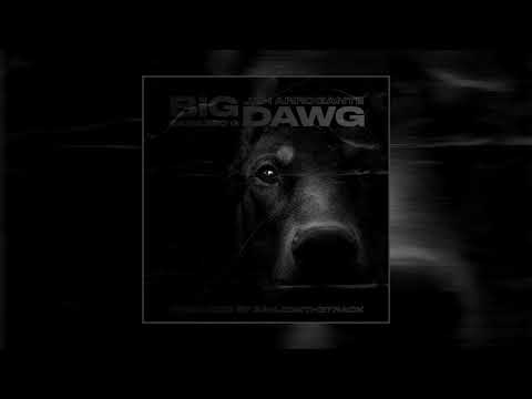 Jah Arrogante x Damasso G - BIG DAWG (prod. SanjiOnTheTrack)