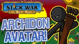 ARCHIDONS, FIRE! - Stick War Legacy (Archidon Avatar) Crown of Inamorta