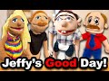 SML Movie: Jeffy's Good Day!