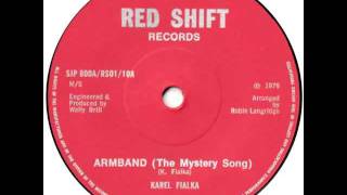 Karel Fialka - Armband (The Mystery Song) (7