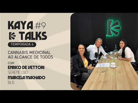 Cannabis medicinal ao alcance de todos com Enrico De Vettori e Marcela Machado | Serene CBD e Blis