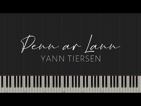 Penn ar Lann - Yann Tiersen (Piano Tutorial)