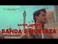 BANDA-E-MURTAZA | Safeer Jaffery | Album: Future | Official Music Video