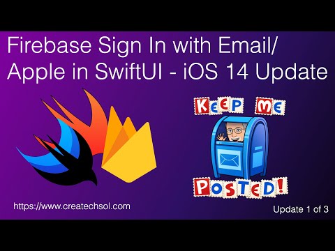 Firebase Sign In with Email/Apple in SwiftUI - iOS 14 Update thumbnail