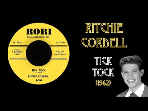 Ritchie Cordell - Tick Tock (1962)