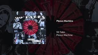 Plexus Machine Music Video