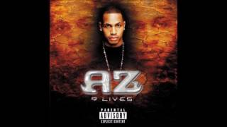 AZ - What Y&#39;all Niggas Want (Ft. Foxy Brown)
