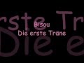 Bisou - Die erste Träne lyrics 