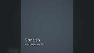 Vanish
