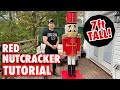 GIANT NUTCRACKER TUTORIAL - DIY