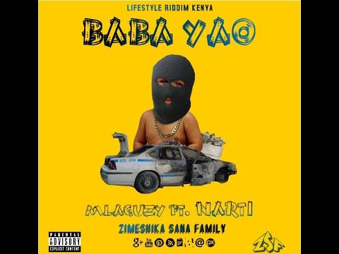 MLAGUZY ft. NARTI - BABA YAO (Official Audio)