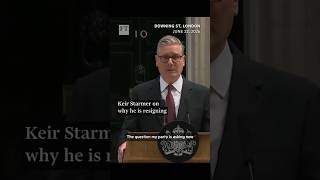 Keir Starmer on why he is resigning as UK prime minister | FT #shorts