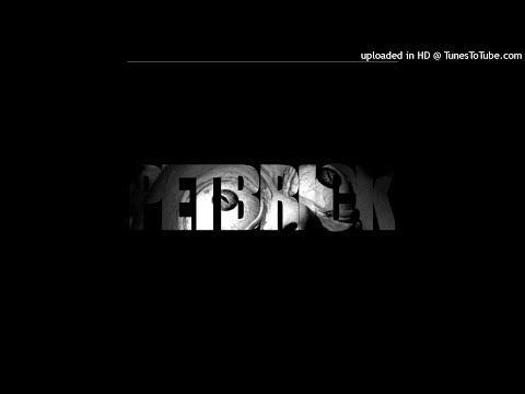 Petbrick - Crack Baby