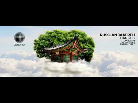 Russlan Jaafreh - Hanguk (Fabri Lopez Remix) [Clubsonica Records]