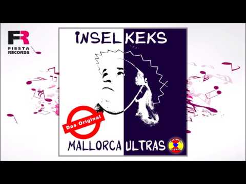 Inselkeks - Mallorca Ultras (Hörprobe)