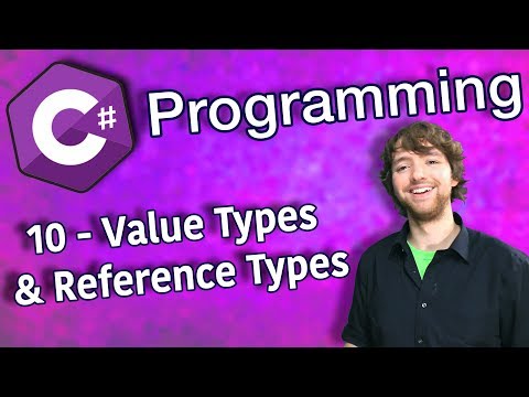 C Programming Tutorial 10 Value Types and Reference Types