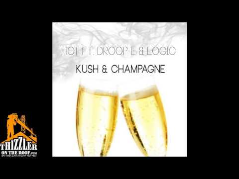 Hot ft. Droop-E, Logic - Kush And Champagne [Thizzler.com]