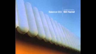 Bill Hamel – Balance 003 CD1