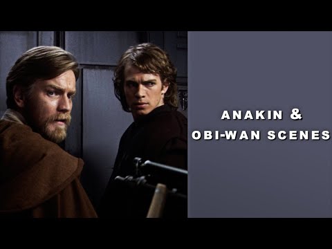 Obi-Wan & Anakin scenes [4K]