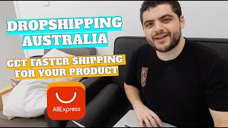 Shopify Dropshipping Australia - How To Get Faster Shipping From Aliexpress