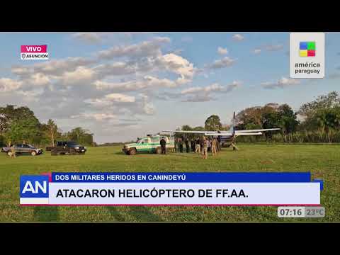AN: Ataque a helicóptero en Canindeyú