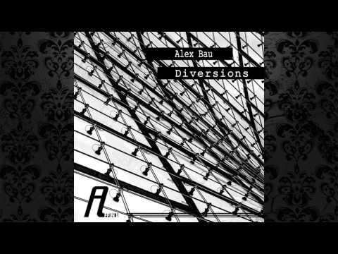 Alex Bau - Diversions (ad.lib & Silvision Remix) [AFFIN]