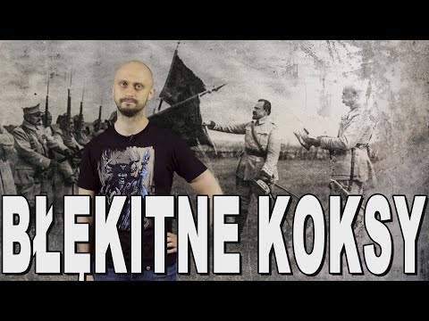 Błękitne koksy - Armia Hallera. Historia Bez Cenzury