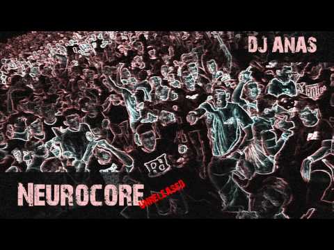 Dj Anas - Neurocore
