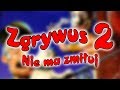 Zgrywus 2 Nie Ma Zmiłuj Livestream 05 06 20