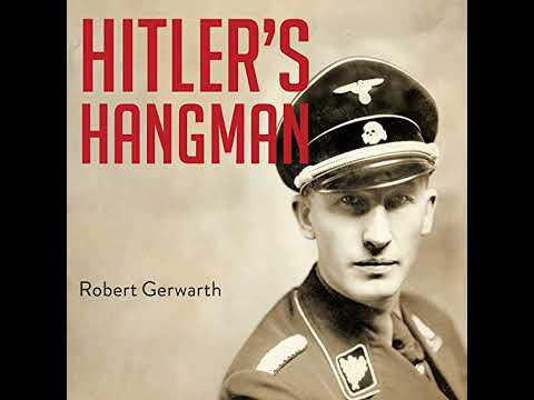 Hitler's Hangman: The Life of Heydrich by Robert Gerwarth | Free Audiobook
