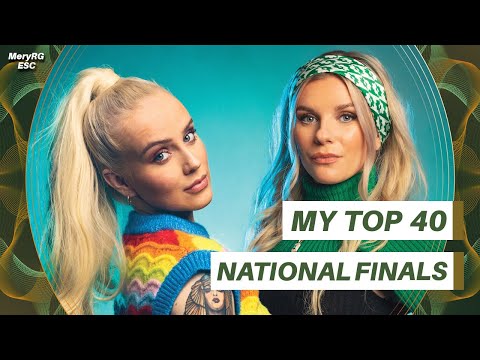 Eurovision 2022 NATIONAL FINALS | My Top 40  (06/02/2022)