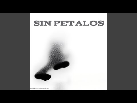 SIN PETALOS