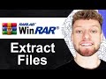 How To Use WinRAR To Extract Files Full Guide