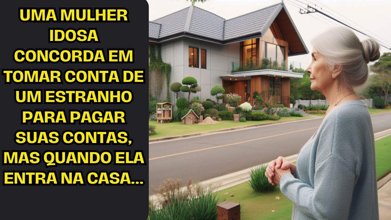Uma mulher idosa concorda em tomar conta de um estranho para pagar suas contas, mas quando ela...