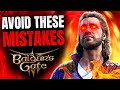 Baldur S Gate 3 9 Mistakes That Will RUIN Your Playthrough