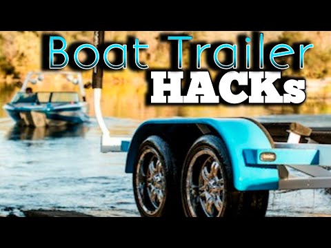 10 Boat Trailer HACKs