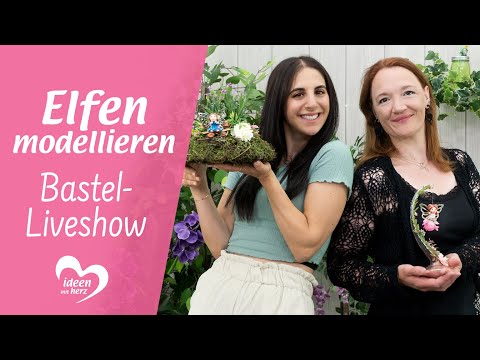 , title : 'Elfen modellieren - Bastel-Liveshow (04.07.2022)'