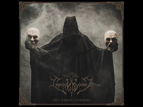 Imperium Dekadenz - Into Sorrow Evermore