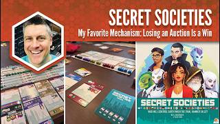 Secret Societies: My Favorite Mechanism
