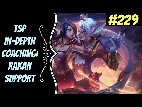 (Rakan) TSP Coaching Series #229 -- In-depth Gameplay Analysis-- League of Legends
