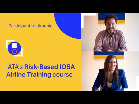 IATA Training | Risk-Based IOSA Airline Training | Student Testimonial