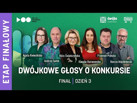 Studio Konkursowe Dwójki | XIX Konkurs Chopinowski – Finał, Dzień 3