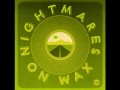 Nightmares On Wax - What Im Feeling - Rae & Christian Remix