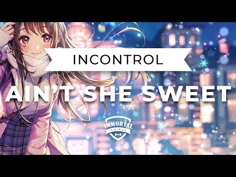 Incontrol & Wolfgang Lohr - Ain't She Sweet (Electro Swing)