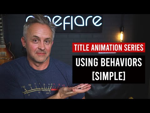 Cineflare Presents Behaviors Basic