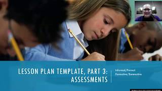 Lesson Plan Template, Part 3: Assessments - Informal/Formal