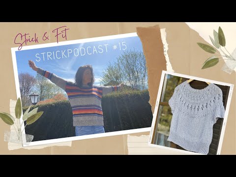 Strickpodcast #15 | Avana | Moviestar Sweater | noch mehr Ranunculus... und neue Häkel-Projekte!