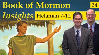 Helaman 7-12 | Book of Mormon Insights with Taylor and Tyler: Revisited
